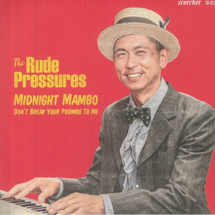 The Rude Pressures Midnight Mambo