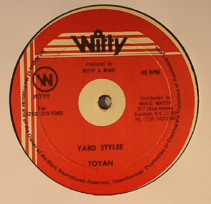 Toyan Yard Stylee (warehouse find)