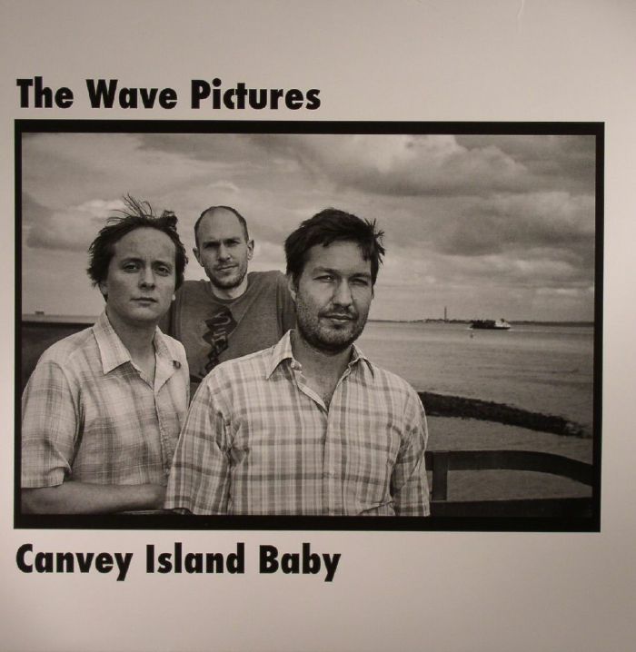 The Wave Pictures Canvey Island Baby