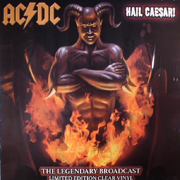 Ac | Dc Hail Caesar: The Legendary Broadcast