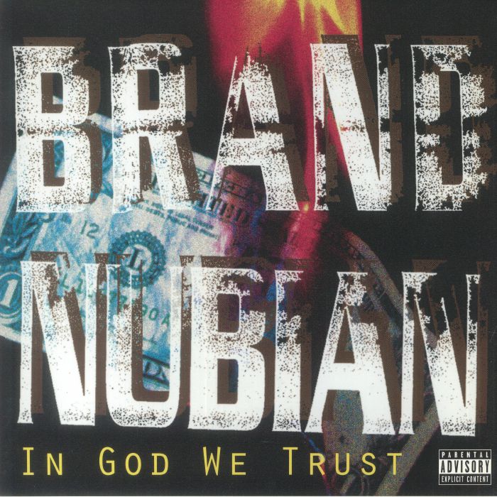 Brand Nubian In God We Trust (30th Anniversary Edition)