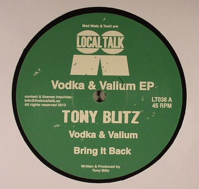 Tony Blitz Vodka and Valium