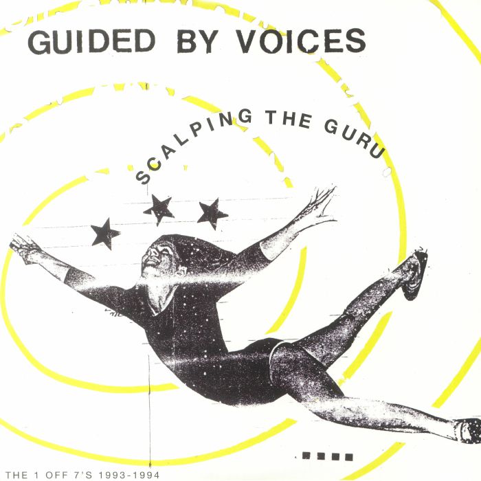 Guided By Voices Scalping The Guru