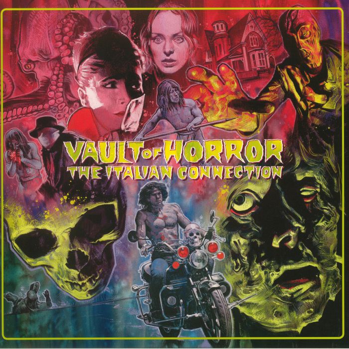 Various Artists Vault Of Horror: The Italian Connection