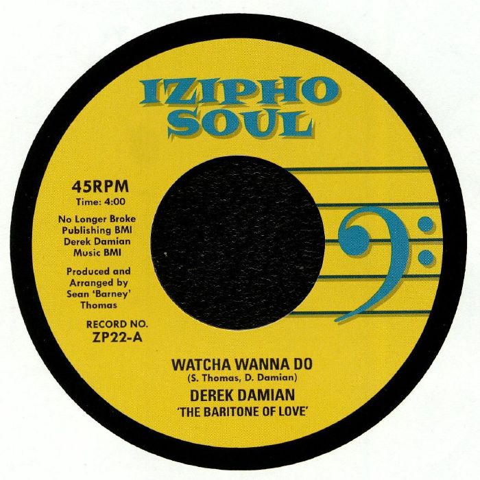 Derek Damian – Watcha Wanna Do vinyl cover