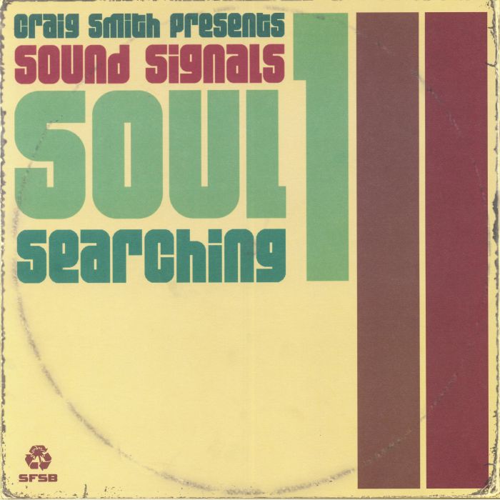 Craig Smith | Andrew Mcgroarty Sound Signals: Soul Searching Volume 1