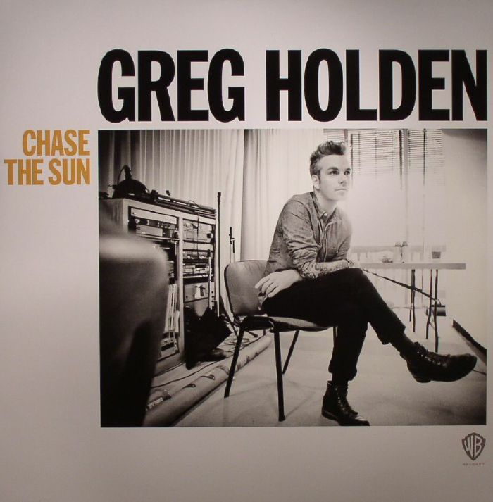 Greg Holden Chase The Sun
