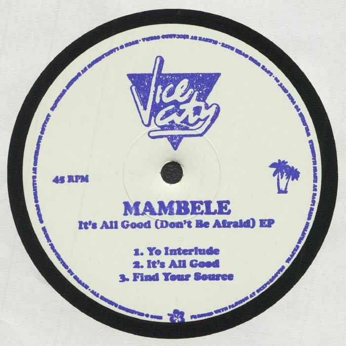 Mambele Its All Good (Dont Be Afraid) EP