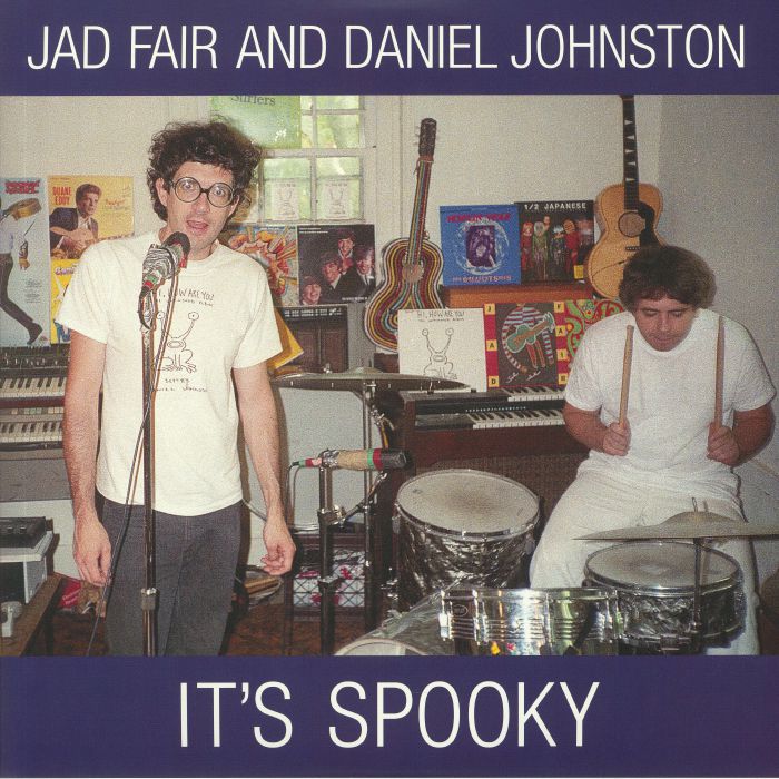 Jad Fair | Daniel Johnston Its Spooky (Deluxe Edition)