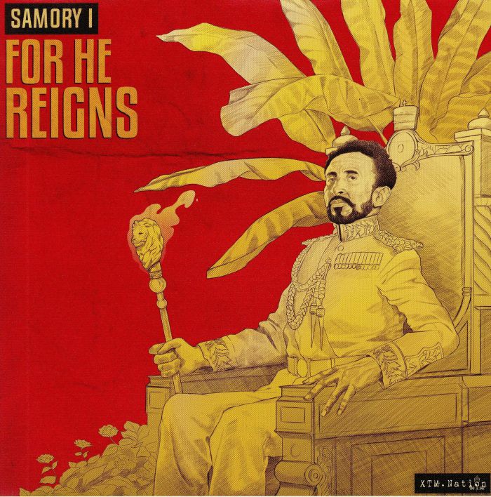 Samory I For He Reigns