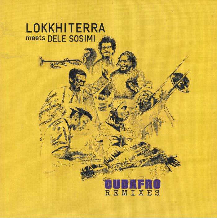 Lohhki Terra | Dele Sosimi Cubafro Remixes
