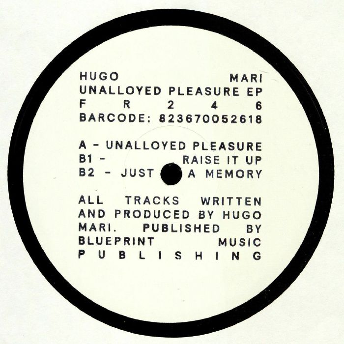 Hugo Mari Unalloyed Pleasure EP