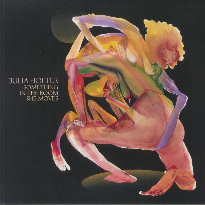Julia Holter Something In The Room She Moves