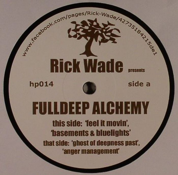 Rick Wade Fulldeep Alchemy