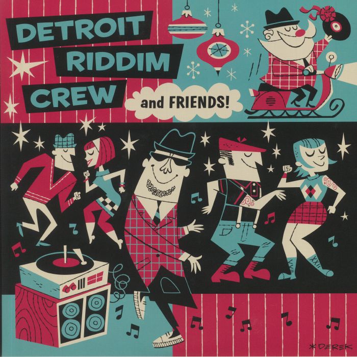Detroit Riddim Crew Detroit Riddim Crew and Friends