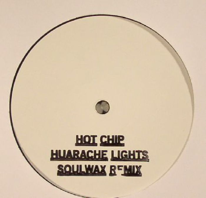 Hot Chip Huarache Lights (remixes)