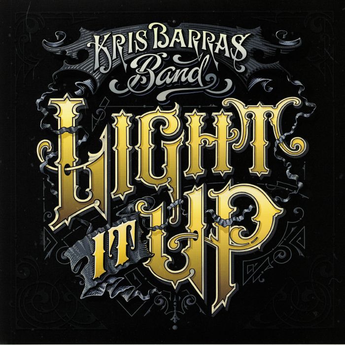 Kris Barras Band Light It Up