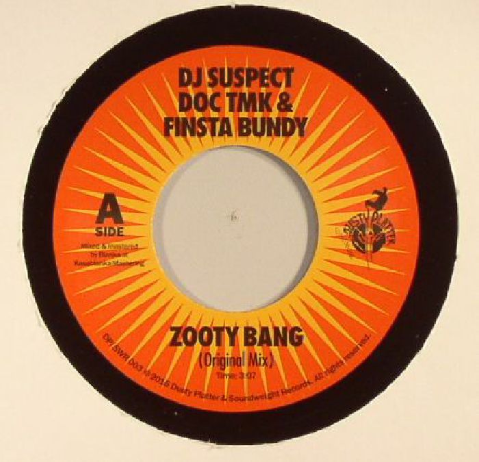 DJ Suspect | Doc Tmk | Finista Bundy Zooty Bang