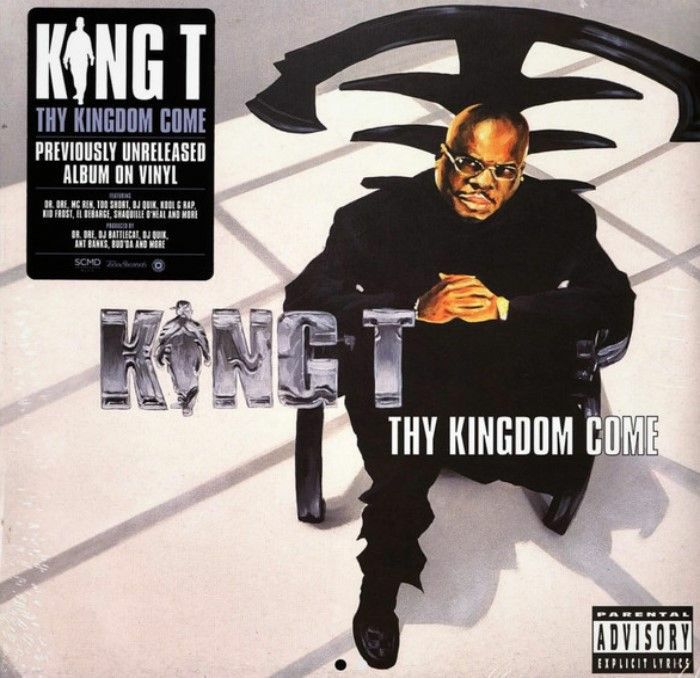 King T | King Tee Thy Kingdom Come