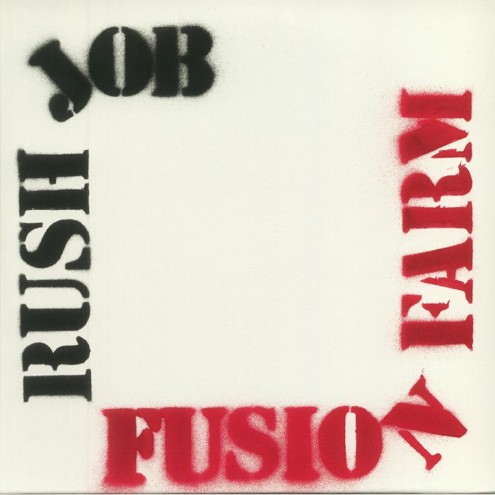 Fusion Farm Rush Job (reissue)