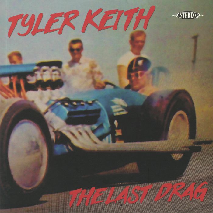 Tyler Keith The Last Drag