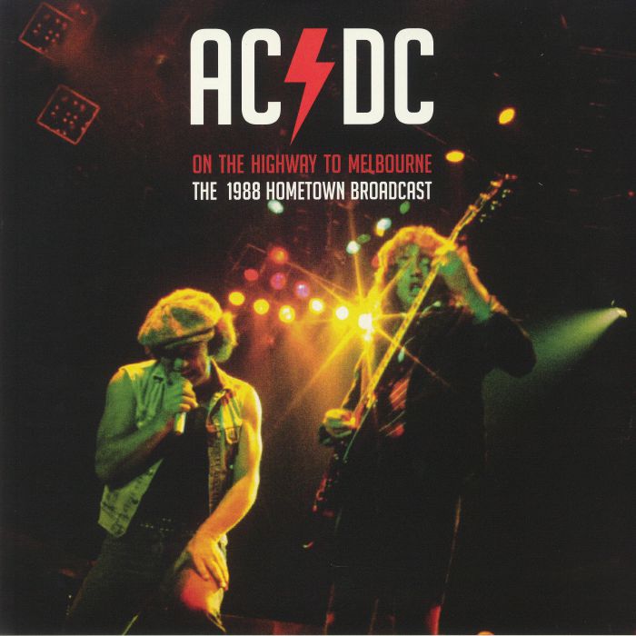 Ac | Dc On The Highway To Melbourne: The 1988 Hometown Broadcast