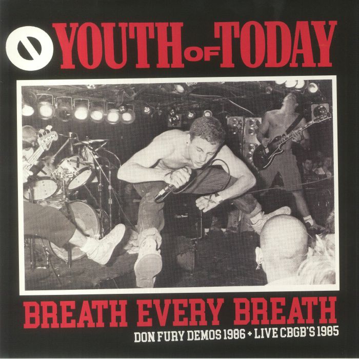 Youth Of Today – Breath Every Breath: Don Fury Demos 1986 and Live CBGBs 1985 vinyl cover