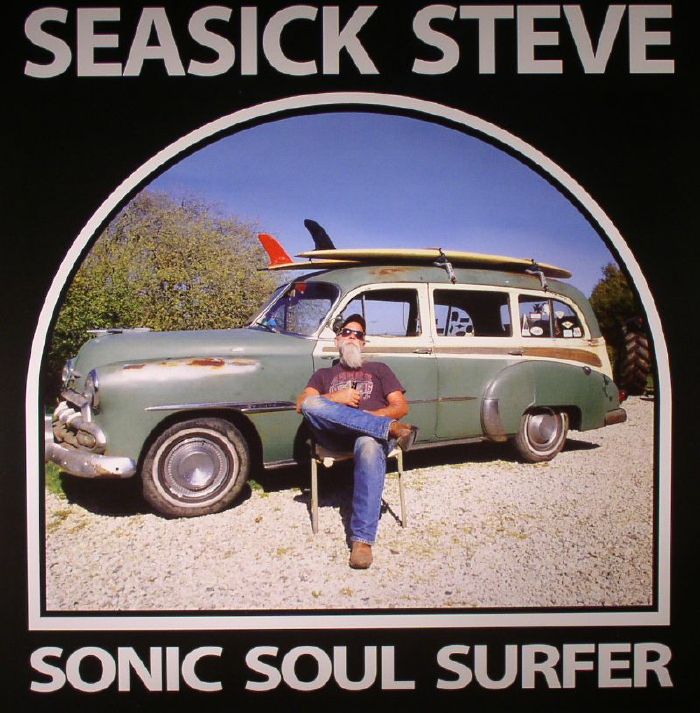 Seasick Steve Sonic Soul Surfer