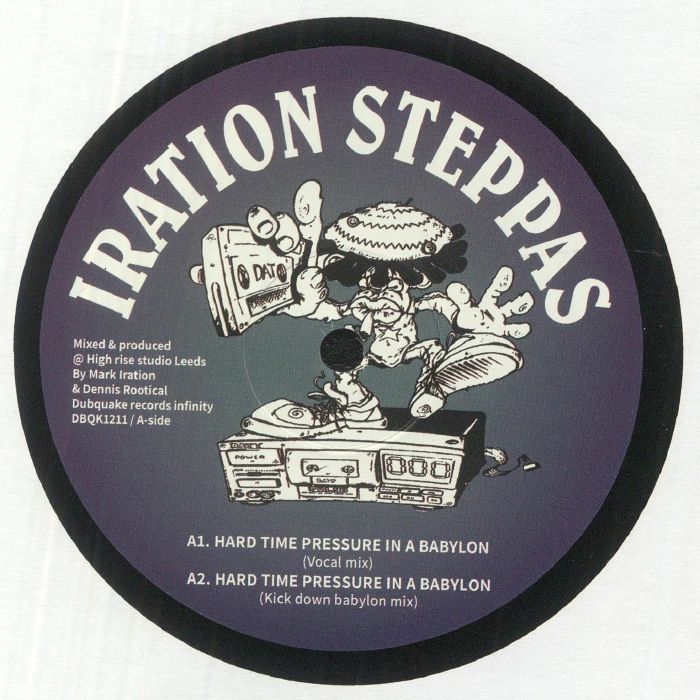 Iration Steppas Hard Time Pressure In A Babylon (remixes)