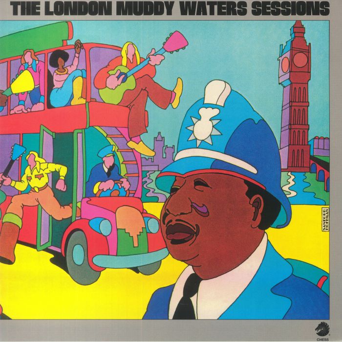 Muddy Waters The London Muddy Water Sessions