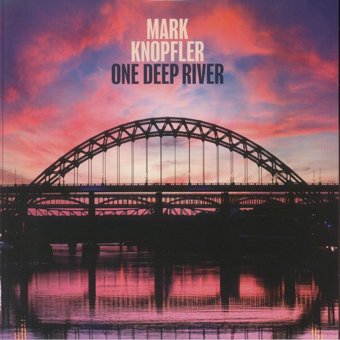 Mark Knopfler – One Deep River vinyl cover
