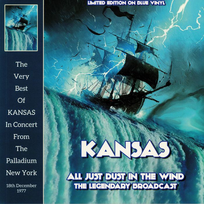 Kansas – All Just Dust In The Wind: The Legendary Broadcast vinyl cover