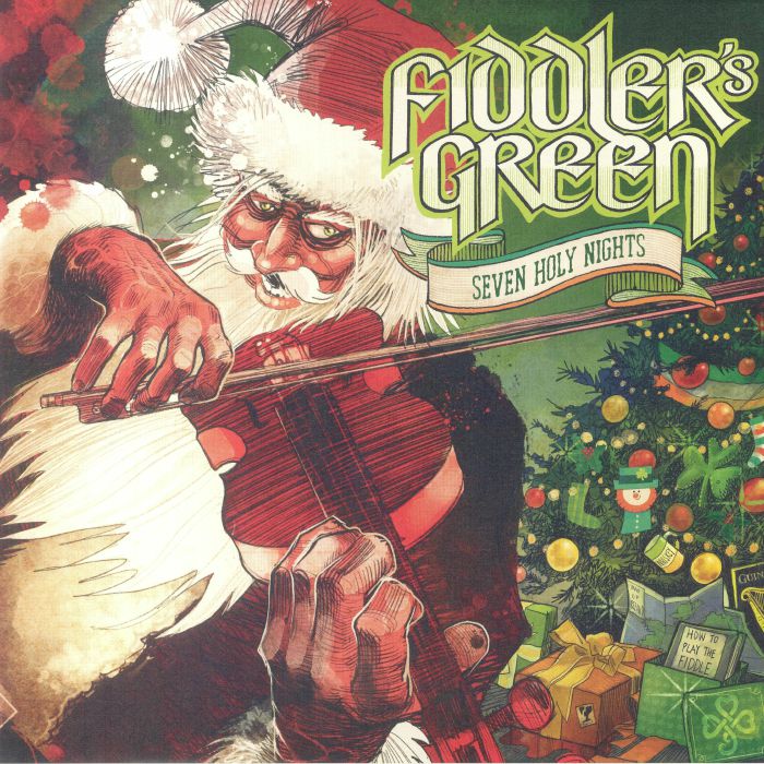 Fiddlers Green Seven Holy Nights