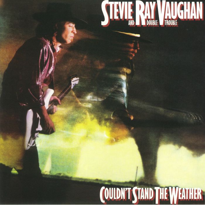 Stevie Ray Vaughan and Double Trouble Couldnt Stand The Weather (reissue)