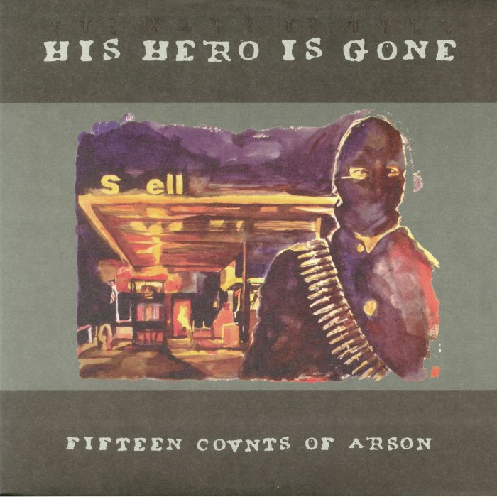 His Hero Is Gone Fifteen Counts Of Arson