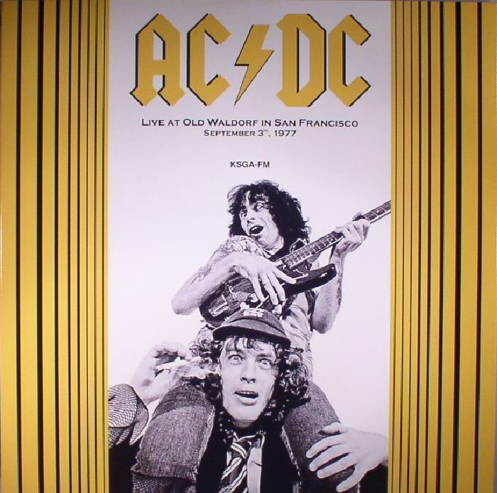 Ac | Dc Live At Old Waldorf In San Francisco September 3, 1977 (reissue)