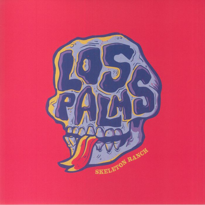 Los Palms – Skeleton Ranch vinyl cover