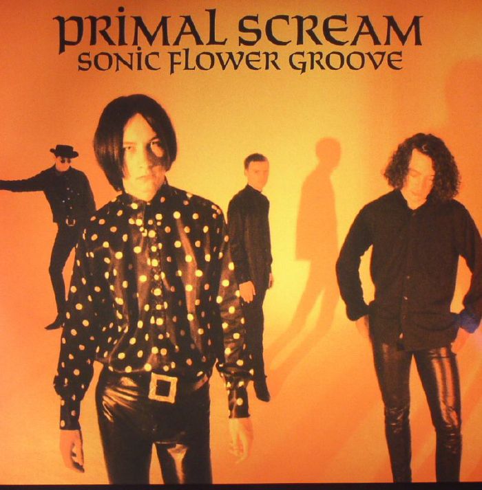 Primal Scream – Sonic Flower Groove vinyl cover