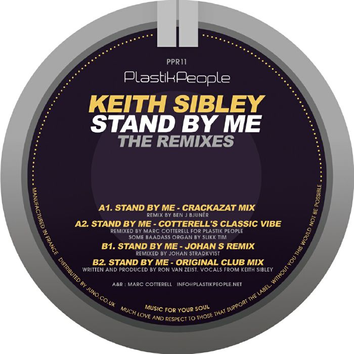 Keith Sibley Stand By Me: The Remixes