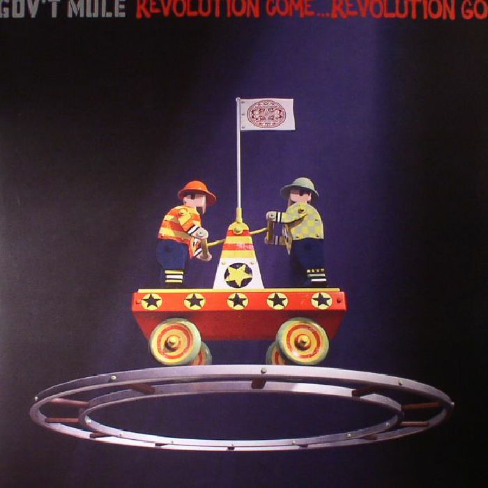 Gov	 Mule Revolution Come Revolution Go