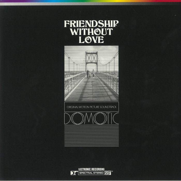 Domotic Friendship Without Love (Soundtrack)