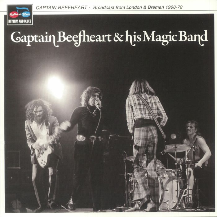 Captain Beefheart and His Magic Band Broadcast From London and Bremen 1968 72