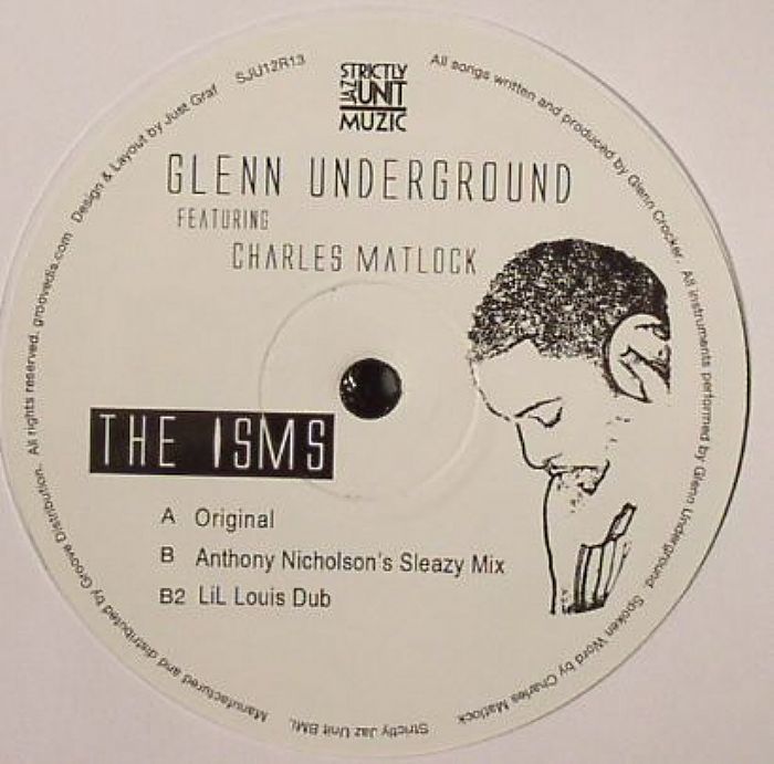 Glenn Underground | Charles Matlock The Isms