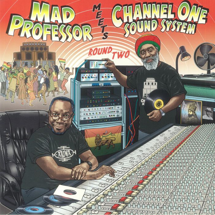 Mad Professor | Channel One Sound System Round Two
