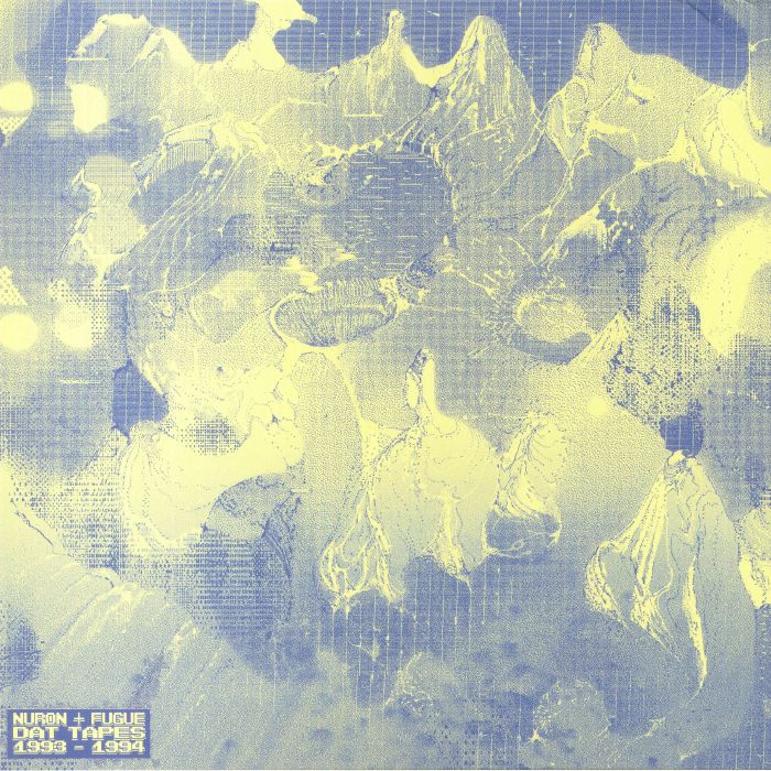 Nuron | Fugue – DAT Tapes 1993 1994 vinyl cover