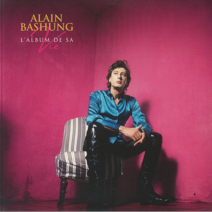 Alain Bashung Lalbum De Sa Vie
