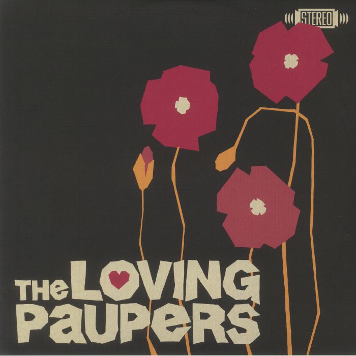 The Loving Paupers The Loving Paupers
