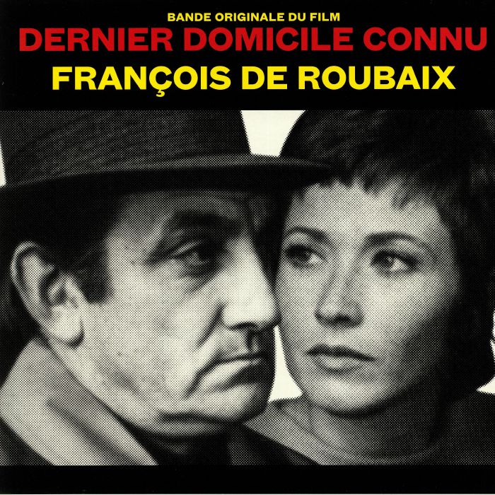 Francois De Roubaix Dernier Domicile Connu