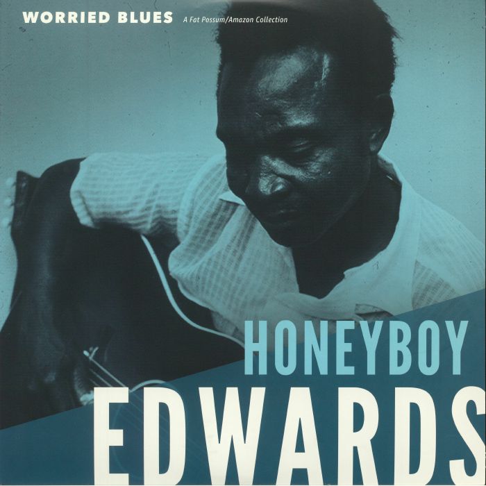 Honeyboy Edwards Worried Blues