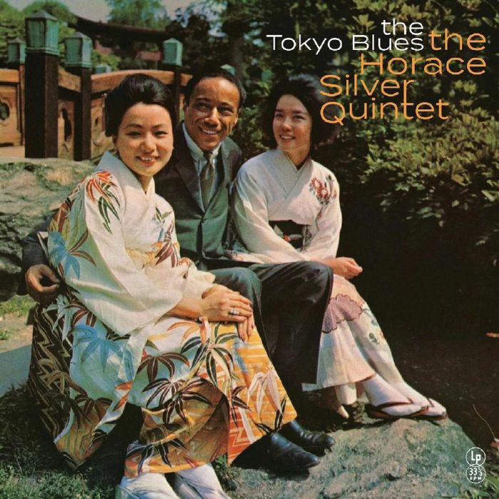 The Horace Silver Quintet The Tokyo Blues